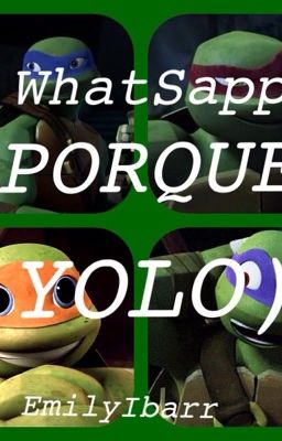 WhatsApp (PORQUE YOLO)