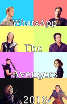 WhatsApp -The avengers- |Corrigiendo|