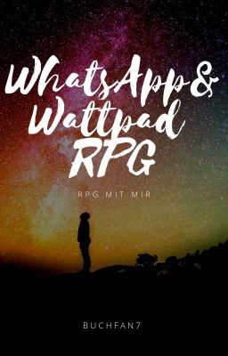 WhatsApp/Wattpad RPG