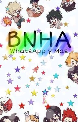 WhatsApp Y Más - [BNHA]