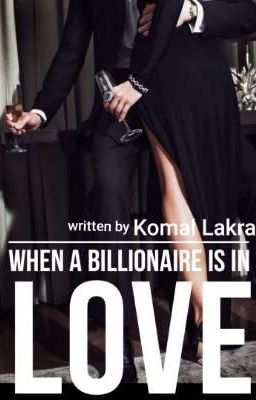 When a Billionaire is in Love