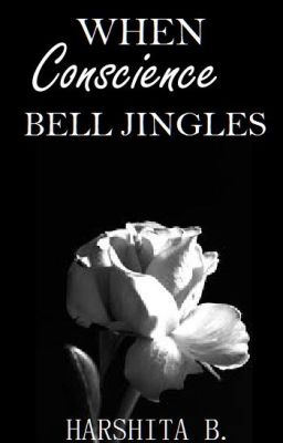 When conscience bell jingles! #wattys2016