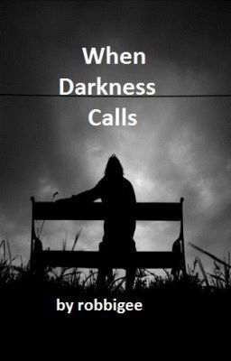 When Darkness Calls