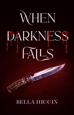 When Darkness Falls (Book 1, the Darkness Falls Series)