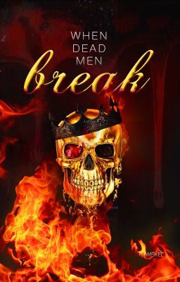 When Dead Men Break | Dead Men BOOK 3