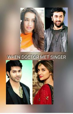 WHEN DOCTOR MET SINGER (COMPLETE)