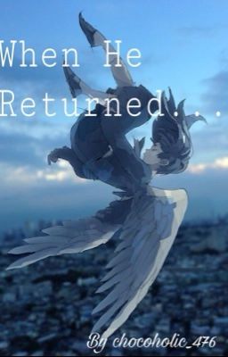 When He Returned