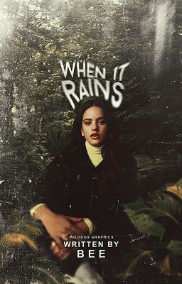 WHEN IT RAINS ━━ jasper hale