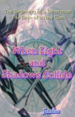 When Light and Shadows Collide