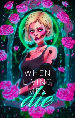 When Living Men Die | Dead Men Spin-off | Book 1