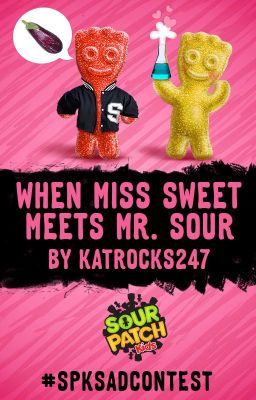 When Miss Sweet Meets Mr. Sour