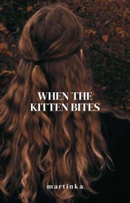 When the kitten bites | Dramione ✓