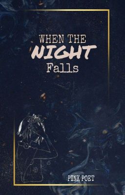 When The Night Falls - Poetry