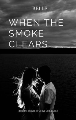 When The Smoke Clears