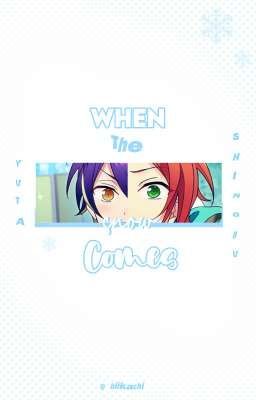 ☆ - When The Snow Comes * ensemble stars - ESP - A. Yuta X S. Shinobu