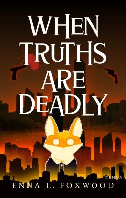 When Truths Are Deadly ✓| bxb