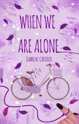 WHEN WE ARE ALONE