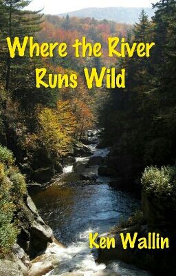 Where the River Runs Wild