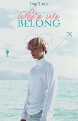 Where We Belong ✿ SeBaek/BaekHun