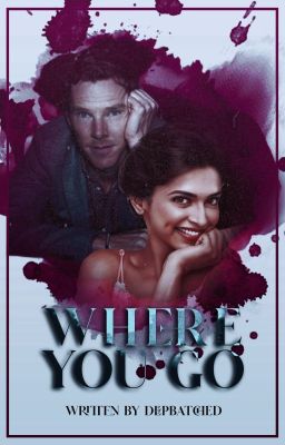 WHERE YOU GO ▹ benedict cumberbatch