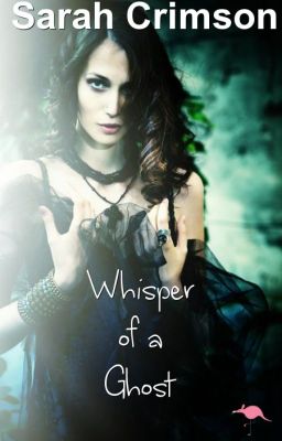 Whisper Of A Ghost