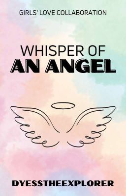 Whisper of an Angel (COMPLETED)