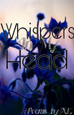 Whispers In My Head ( Poems)