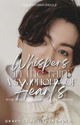 Whispers in the Rain: A Symphony of Hearts