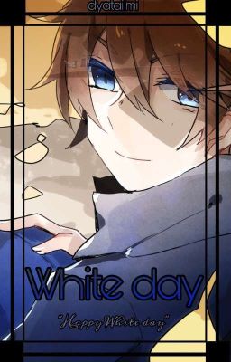 White day || Kenzaki Kazuma