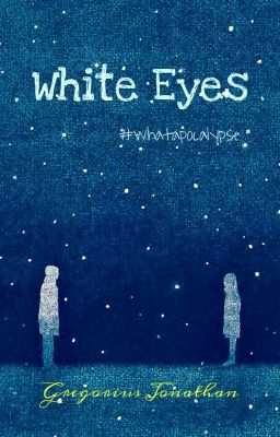 WHITE EYES  