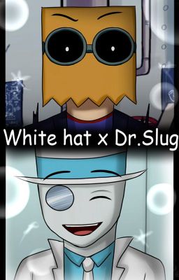 White hat x Dr.Slug Cómic (Yaoi)