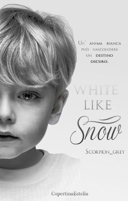 White like snow - Il mezzosangue