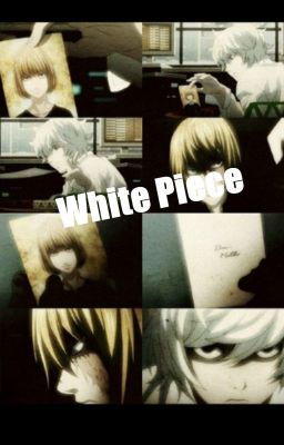 White Piece (Mello x Near)