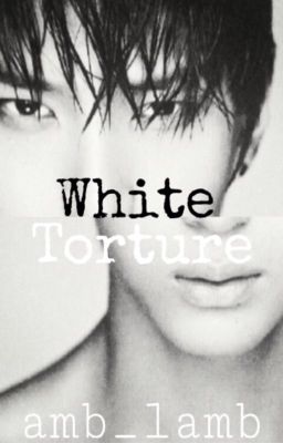 White Torture