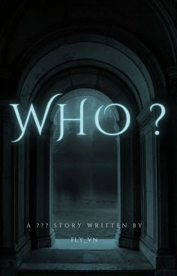 Who ?