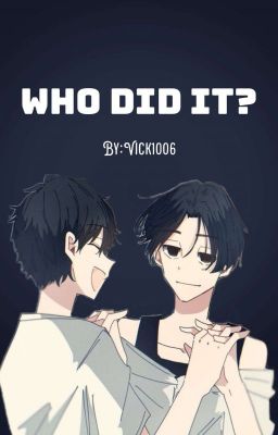 Who Did It? -MiTake-