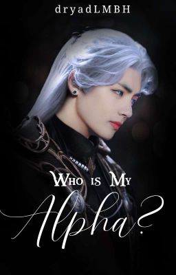 Who is my Alpha? | Kookv | 