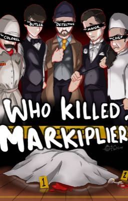 Who Killed Markiplier RP