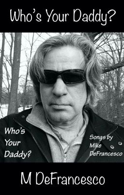 Who's Your Daddy?