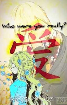 Who were you really? 