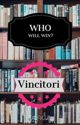 WHO WILL WIN? Scambio di lettura- VINCITORI