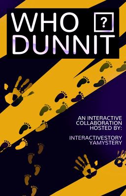 Whodunnit [An Interactive Wattpad Cluedo Game]