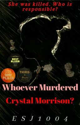 Whoever Murdered Crystal Morrison?