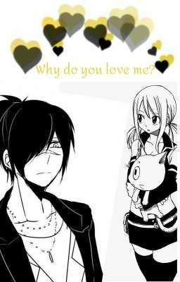 Why do you love me? [Rolu Fanfic]