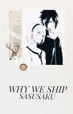 🌸Why we ship SasuSaku🌸