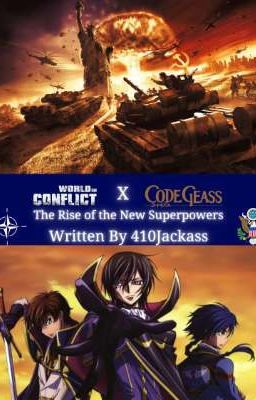 WIC X Code Geass: The Rise of the New Superpowers