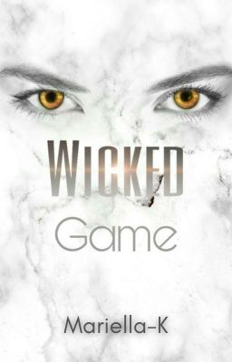 Wicked Game (Band 3)