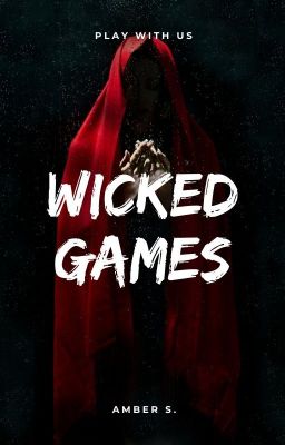 Wicked Games: Book Two of The Psychopath Series