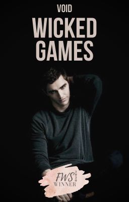 WICKED GAMES | COMPLETE