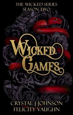 Wicked Games (The Wicked Series: Season 2)